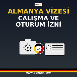 Almanya Çalışma Vizesi Başvuru Yönetimi