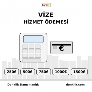 VİZE HİZMET ÖDEMESİ