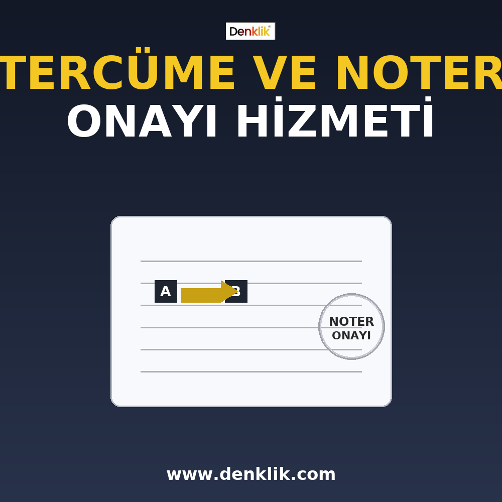 Tercüme ve Noter Onayı Hizmeti